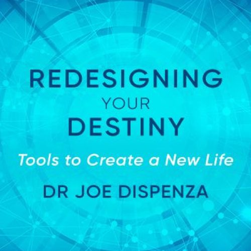 an image of Dr Joe Dispenza - Redesigning Your Destiny course